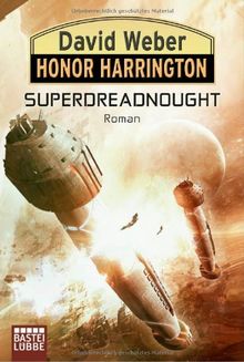 Honor Harrington: Superdreadnought: Roman