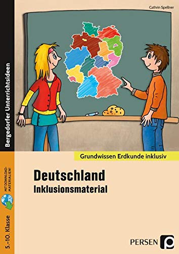 Deutschland - Inklusionsmaterial: 5. bis 10. Klasse (Grundwissen)