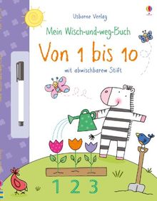 Mein Wisch-und-weg-Buch: Von 1 bis 10