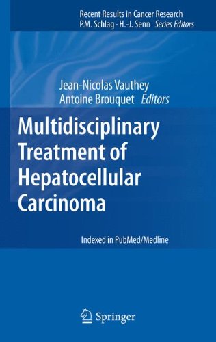 Multidisciplinary Treatment of Hepatocellular Carcinoma (Recent Results in Cancer Research)