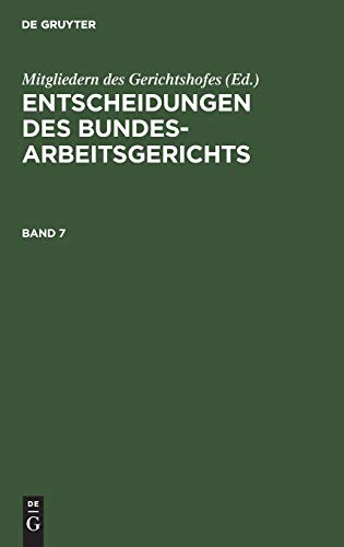 Entscheidungen des Bundesarbeitsgerichts. Band 7