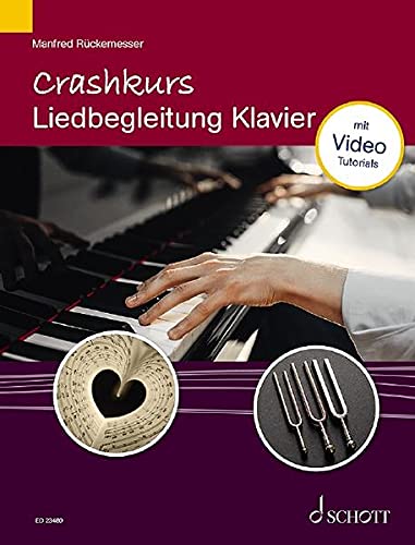 Crashkurse   Crashkurs Liedbegleitung - Manfred Rückemesser Gebunden
