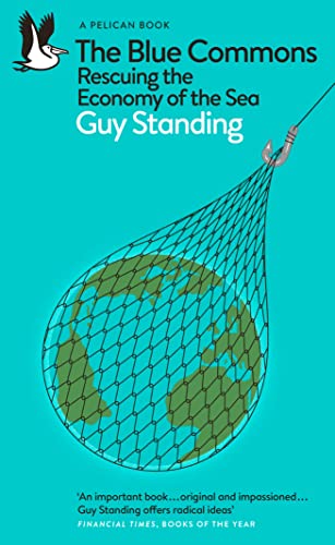 Pelican Books   The Blue Commons - Guy Standing Kartoniert (TB)