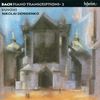 Johann Sebastian Bach: Klaviertranskriptionen, Vol.2 - Ferruccio Busoni