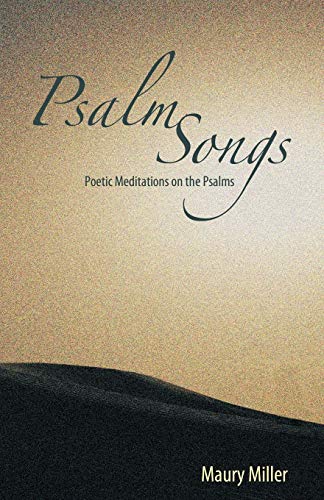 Psalm Songs: Poetic Meditations on the Psalms
