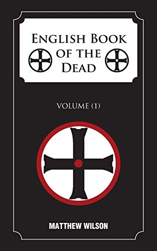 English Book of the Dead: Volume (1)
