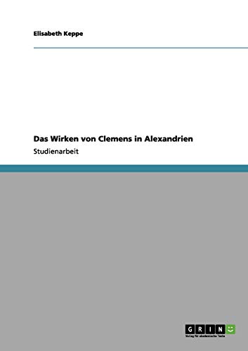 Das Wirken von Clemens in Alexandrien