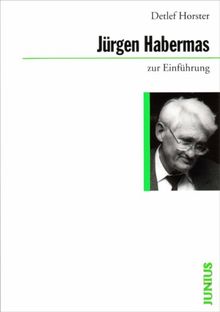 Jürgen Habermas zur Einführung