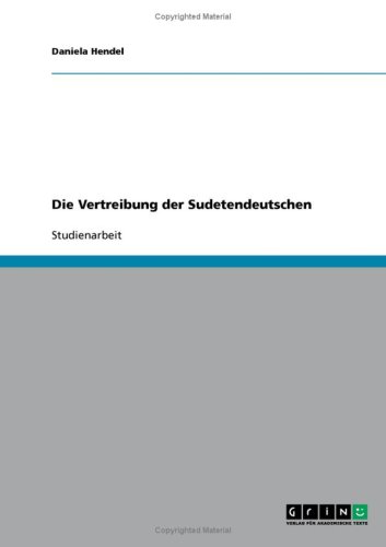Die Vertreibung der Sudetendeutschen