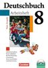 Deutschbuch - Gymnasium - Allgemeine Ausgabe: 8. Schuljahr - Arbeitsheft mit Lösungen und Übungs-CD-ROM