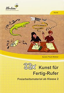 33x Kunst für Fertigrufer (PR): Grundschule, Kunst, Klasse 2-4