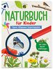 Naturbuch für Kinder: Tiere, Pflanzen, Experimente für Kinder ab 6 Jahren