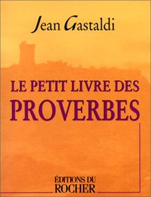 Le petit livre des proverbes