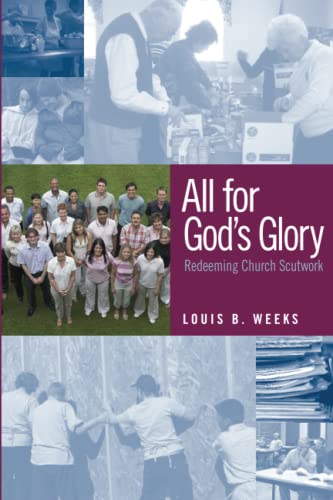 All for God's Glory: Redeeming Church Scutwork