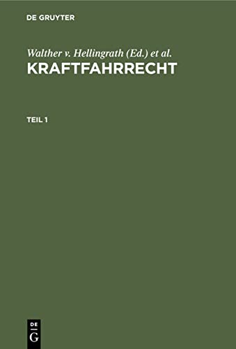Kraftfahrrecht. Teil 1