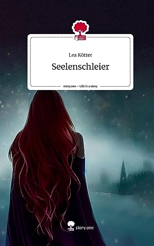 Seelenschleier. Life is a Story - story.one