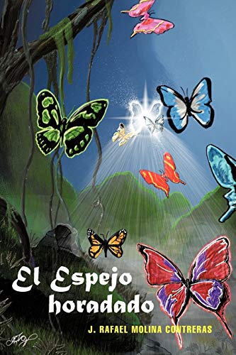El Espejo horadado