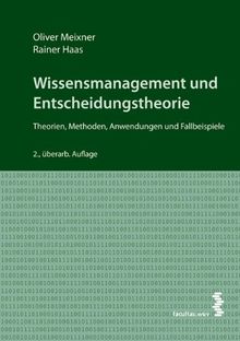 Wissensmanagement und Entscheidungstheorie