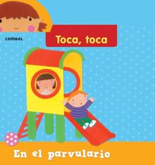 En el parvulario (Toca, toca)