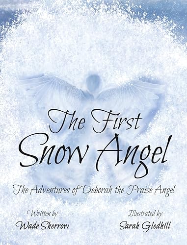 The First Snow Angel