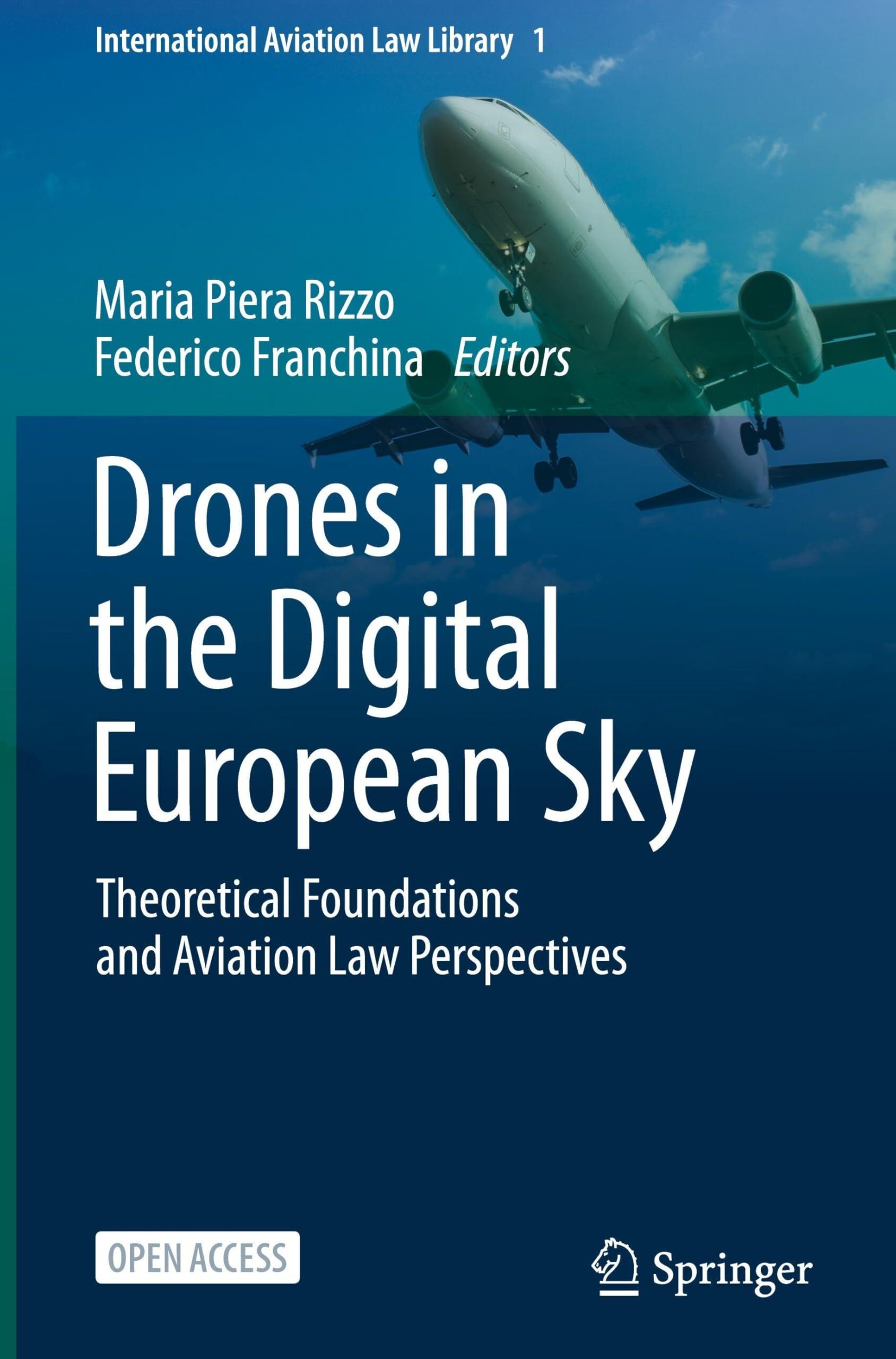 Drones in the Digital European Sky