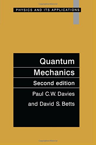 Quantum Mechanics, Second edition (Physics and Its Applications, Band 8)