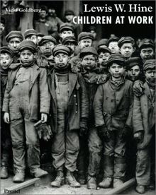 Lewis W. Hine - Children at Work (Photography)