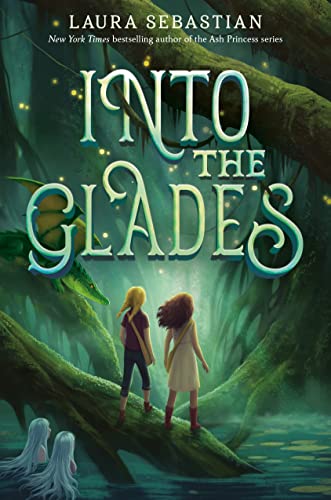 Into the Glades - Laura Sebastian Kartoniert (TB)