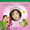 La Princesse et le crapaud (1CD audio)
