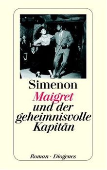 Maigret und der geheimnisvolle Kapitän.