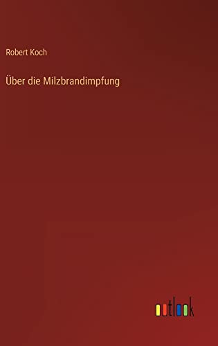 Über die Milzbrandimpfung