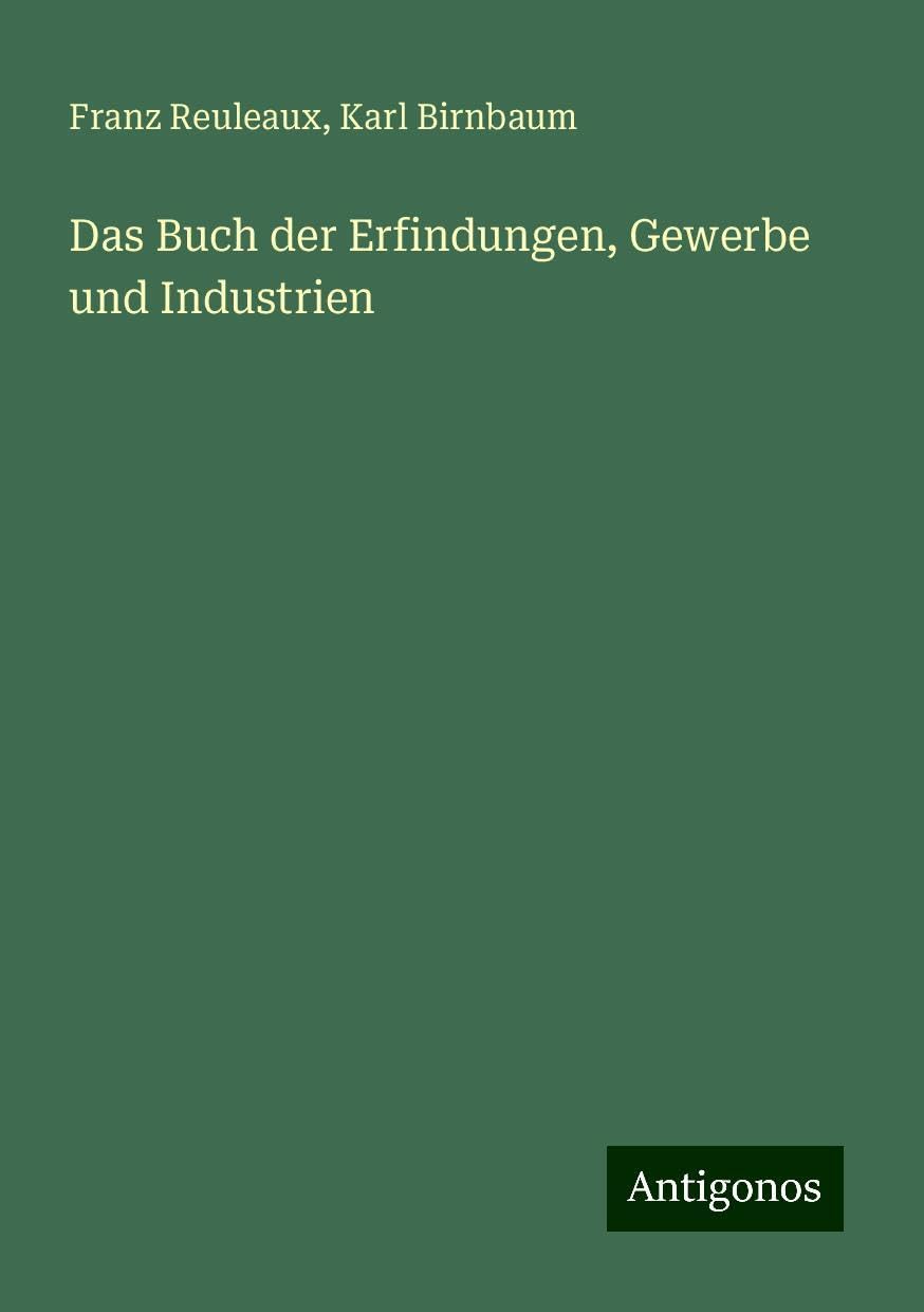 Das Buch der Erfindungen, Gewerbe und Industrien