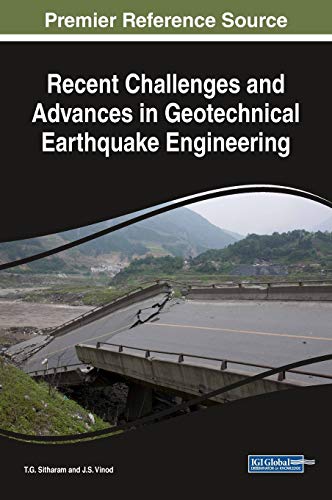 Recent Challenges and Advances in Geotechnical Earthquake Engineering (Advances in Environmental Engineering and Green Technologies)