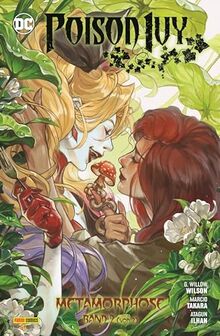 Poison Ivy: Bd. 2: Metamorphose 2 (von 2)