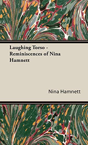 Laughing Torso - Reminiscences of Nina Hamnett