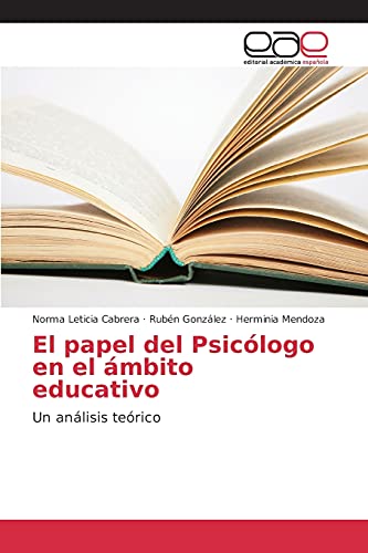 El papel del Psicólogo en el ámbito educativo: Un análisis teórico
