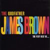 The Godfather - James Brown - The very Best of...