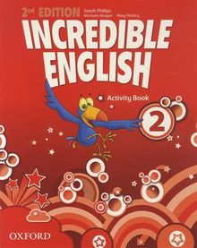 Incredible English: 2. Activity Book