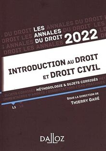 Introduction au droit et droit civil 2022 : méthodologie & sujets corrigés