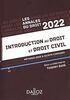 Introduction au droit et droit civil 2022 : méthodologie & sujets corrigés