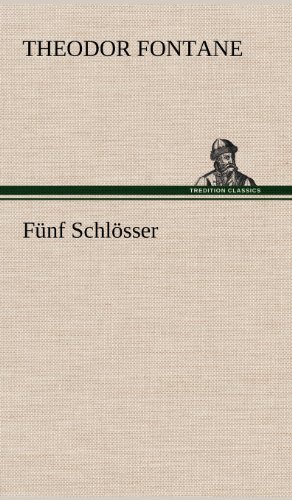 Fünf Schlösser