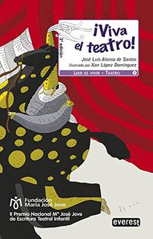 ¡Viva el teatro! (Leer es vivir / Teatro) von Alonso de Santos José Luis | Buch | Zustand gut