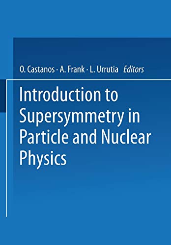 Introduction to Supersymmetry in Particle and Nuclear Physics