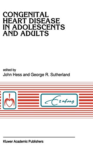 Congenital heart disease in adolescents and adults (Developments in Cardiovascular Medicine, 136, Band 136)