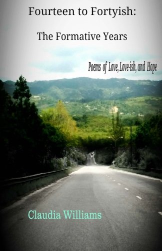 Fourteen to Fortyish: The Formative Years