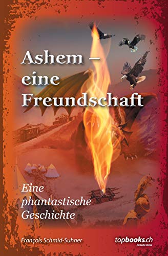 Ashem – eine Freundschaft: Eine phantastische Geschichte (Acla)