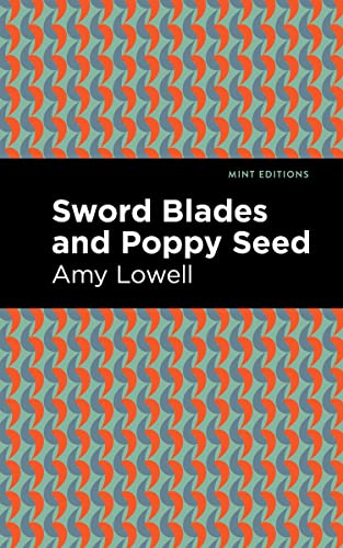 Sword Blades and Poppy Seed (Mint Editions―Reading With Pride)