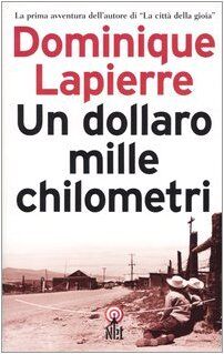 Un dollaro mille chilometri