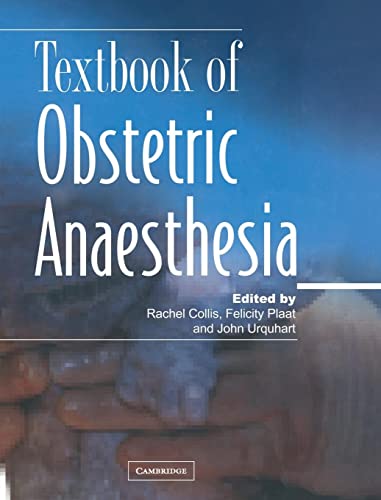 Textbook of Obstetric Anaesthesia (Greenwich Medical Media)