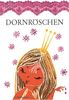 Dornröschen: Ein Märchen der Brüder Grimm